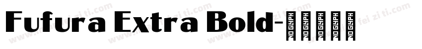 Fufura Extra Bold字体转换